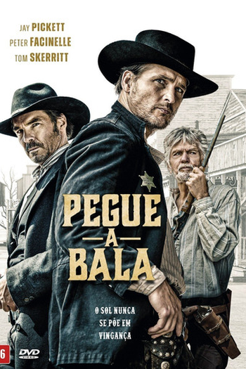  de Filme Pegue a Bala (2021)