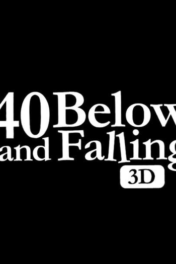  de Filme 40 Below and Falling (2015)