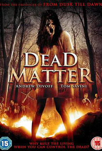 The Dead Matter - Poster / Capa / Cartaz - Oficial 2