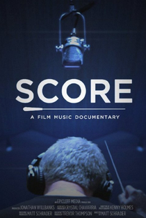 SCORE: A Film Music Documentary - Poster / Capa / Cartaz - Oficial 1