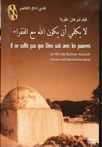 It Is Not Enough for God to Be with the Poor (Il ne suffit pas que Dieu soit avec les pauvres)