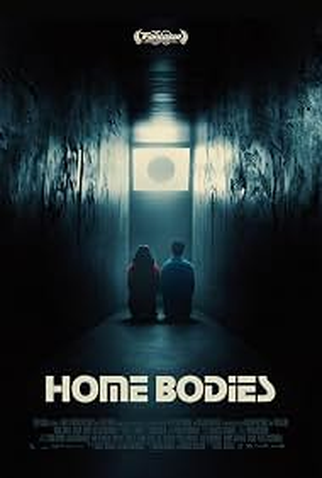 Poster 1 de Filme Home Bodies (2027)