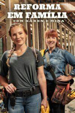 Reforma em Família com Karen e Mina (4ª Temporada) (Good Bones)
