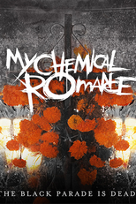 My Chemical Romance - The Black Parade Is Dead! (My Chemical Romance - The Black Parade Is Dead!)