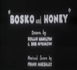 Bosko and Honey