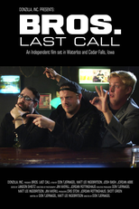 BROS. Last Call (BROS. Last Call)