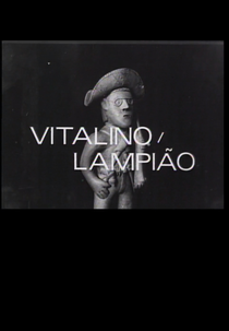 Vitalino/Lampião (Vitalino/Lampião)