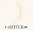 Flores do Cárcere