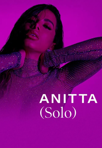 Anitta: Solo (Anitta: Solo)