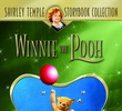 Shirley Temple's Storybook: O Ursinho Pooh