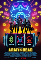 Army of the Dead: Invasão em Las Vegas