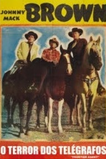 O Terror dos Telégrafos (Frontier Agent)