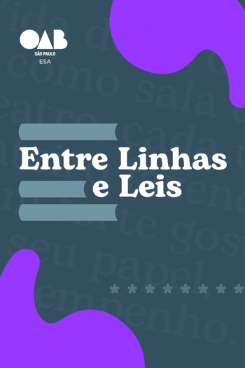 Poster de Franquia Entre Linhas e Leis (2025)