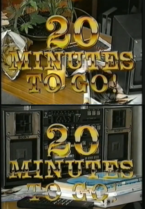 20 Minutes to Go (20 Minutes to Go)