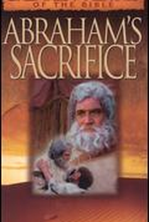 Grandes Heróis da Bíblia - O Sacrifício de Abraão - Poster / Capa / Cartaz - Oficial 2