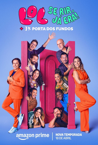 Poster 1 de Série LOL: Se Rir, Já Era! (4ª Temporada) (2025)