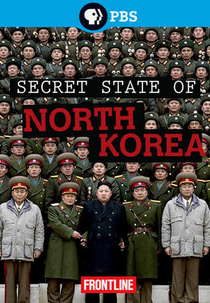 Coreia do Norte: Os Bastidores do Estado Secreto (Secret State of North Korea)