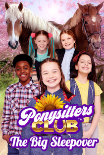 Ponysitters Club: The Big Sleepover - Poster / Capa / Cartaz - Oficial 1