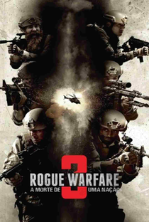 Rogue Warfare: A Morte de Uma Nação - Poster / Capa / Cartaz - Oficial 3