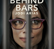 Bad Behind Bars: Jodi Arias
