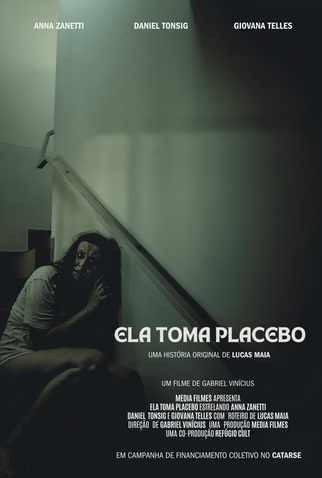 Poster 1 de Curta Ela Toma Placebo (2025)