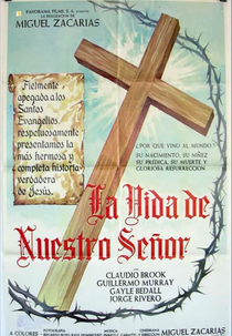 La vida de nuestro señor Jesucristo (La vida de nuestro señor Jesucristo)