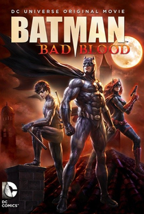 Batman: Sangue Ruim - Poster / Capa / Cartaz - Oficial 1