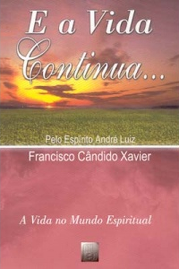  de Filme E a Vida Continua… (2012)
