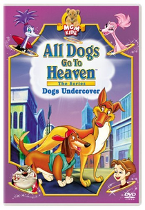 Todos os Cães Merecem o Céu (Série Animada) (All Dogs go to Heaven: The Series)