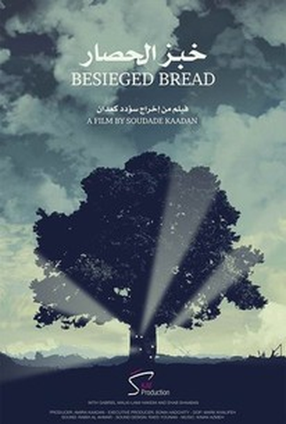 Poster 1 de Filme Besieged Bread (2016)