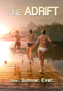 June, Adrift (June, Adrift)