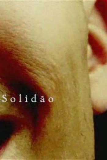 Poster de Curta Solidão (2008)