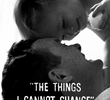 The Things I Cannot Change