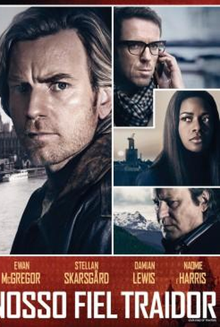Poster 1 de Filme Nosso Fiel Traidor (2016)