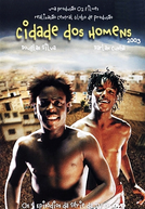 Cidade dos Homens (2ª Temporada) (Cidade dos Homens (2ª Temporada))