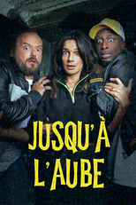 Jusqu'à l'aube (Jusqu'à l'aube)