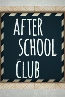 After School Club - Poster / Capa / Cartaz - Oficial 1