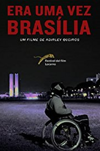  de Filme Era Uma Vez Brasília (2017)