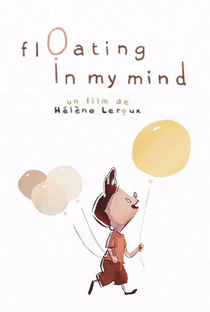 Floating in My Mind - Poster / Capa / Cartaz - Oficial 5