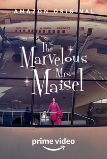 Maravilhosa Sra. Maisel (3ª Temporada) - Poster / Capa / Cartaz - Oficial 2