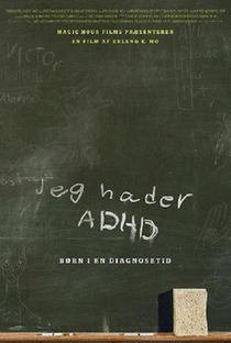 Four Letters Apart—Children in the Age of ADHD - Poster / Capa / Cartaz - Oficial 1