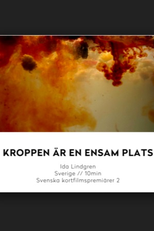 The Body is a Lonely Place (Kroppen Är En Ensam Plats)