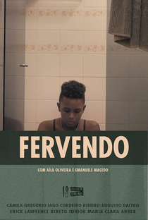 Fervendo - Poster / Capa / Cartaz - Oficial 1