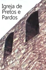 Igrejas de Pretos e Pardos (Igrejas de Pretos e Pardos)