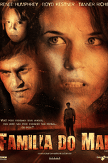 Poster de Filme Família do Mal (2006)