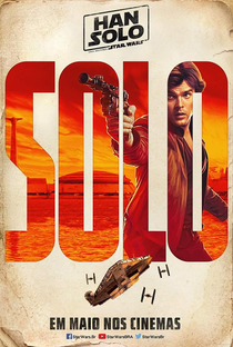 Han Solo: Uma História Star Wars - Poster / Capa / Cartaz - Oficial 9