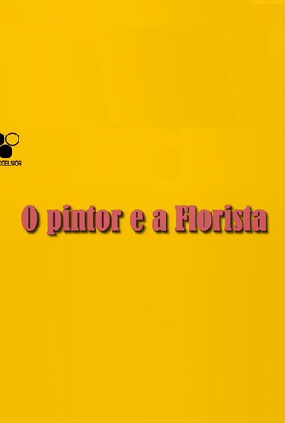 Poster 1 de TV O Pintor e a Florista (1964)