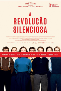 A Revolução Silenciosa - Poster / Capa / Cartaz - Oficial 3