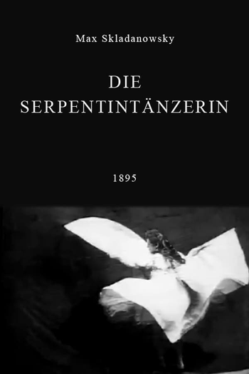 Poster de Curta Die Serpentintänzerin (1895)