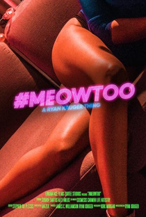 #MeowToo - Poster / Capa / Cartaz - Oficial 1